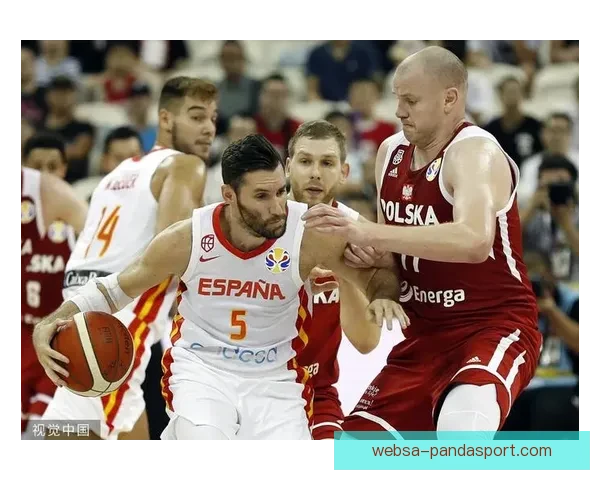 西班牙与波兰激战正酣 双方全力争夺晋级希望